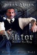 Viktor: Heart of Her King by Julia Mills, Linda Boulanger
