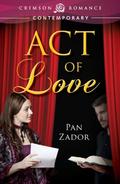 Act of Love by Pan Zador