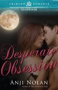 Desperate Obsession by Anji Nolan