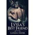 Lyssa's Best Friend (Lyssa's Pets #2) by Katrina Winter