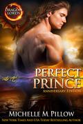 Perfect Prince by Michelle M. Pillow