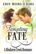Tempting Fate (A Bindarra Creek Romance #8) by Fiona Jayde Media