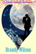 I Love You  (A Candy Hearts Romance) by Brandy Wilson