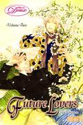 Future Lovers, Vol. 2 (Future Lovers #2) by 国枝 彩香