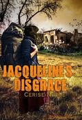 Jacqueline's Disgrace (Brackish Bay #3) by Cerise Noble