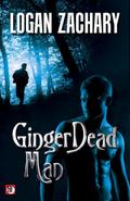GingerDead Man (Paavo Wolfe #2) by Logan Zachary