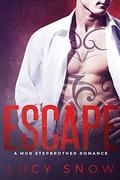 Escape: A Mob Stepbrother Romance by Lucy Snow