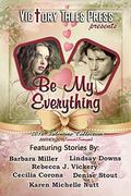 Be My Everything by Denise Stout