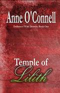 Temple of Lilith (Dalliances With Demons #1) by Anne O'Connell