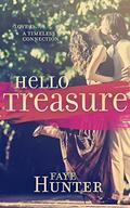 Hello Treasure by Faye Hunter