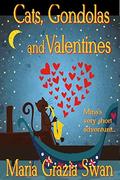 Cats, Gondolas and Valentines: Mina's very short adventure... by Maria Grazia Swan