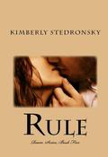 Rule by Kimberly Adams Stedronsky