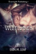 Wulfgang by Erin M. Leaf