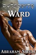 Paternity Ward (Fated & Dominated #6) by Abraham Steele