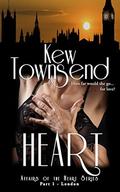 Heart: Part 1 - London (London: Affairs of the Heart #1) by Kew Townsend