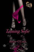 Taming Sofie (Hearts of Heroes #4) by Rayne O'Gara