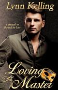 Loving the Master (The Manse #2) by Lynn Kelling