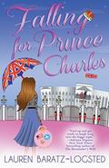 Falling for Prince Charles by Lauren Baratz-Logsted