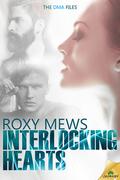 Interlocking Hearts (The DMA Files #2) by Roxy Mews