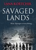 Savaged Lands by Lana Kortchik