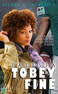 Tobey Fine (Sacked & Tackled #1) by JRA Stevens