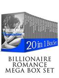 BILLIONAIRE ROMANCE MEGA BOX SET:: The Billionaire's Temptation  (A Delicious 20 Book Short Story Mega Bundle)  (Billionaire Romance, Billionaire Alpha Male, New Adult Romance) by Zenobia Cannon