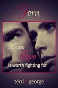 TORN by Terri George
