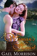 A Woman's Heart (Lovers in Paradise Series #1) by Gael Morrison
