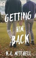 Getting Him Back (Ethan & Wyatt #1) by K.A. Mitchell