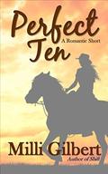 Perfect Ten by Milli Gilbert
