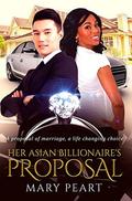 Her Asian Billionaire's Proposal: A BWAM Marriage Romance by BWWM Club
