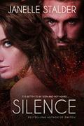 Silence, A New World Series Novella (New World #4.5) by Janelle Stalder