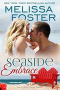 Seaside Embrace by Melissa Foster