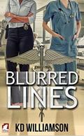 Blurred Lines (Cops and Docs #1) by K.D. Williamson