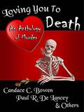 Loving you to Death by Rose Anderson