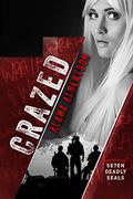 Crazed by Alana Albertson