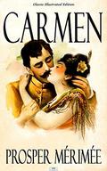 Carmen - Classic Illustrated Edition by Lady Mary Loyd