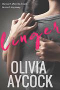 Linger by Olivia Aycock
