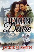 Hidden Desire by Jackie M. Smith