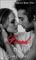 Freed By Him (A Romance Trilogy #2) by Clair Delaney