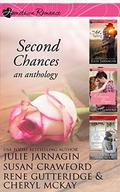 Second Chances: an anthology by Rene Gutteridge