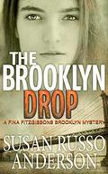 The Brooklyn Drop (Fina Fitzgibbons #4) by Susan Russo Anderson