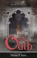 Adearian Chronicles - Book One - The Oath by Shannon Harris