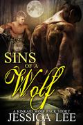 Sins of A Wolf (KinKaid Wolf Pack #4) by Jessica Lee