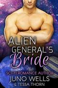 Alien General's Bride by Tessa Thorn