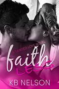 Faithless: A Tainted Love Novel by K.B. Nelson
