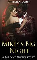 Mikey's Big Night: A Party at Mikey's Story by Phillipa Saint
