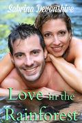 Love in the Rainforest by Sabrina Devonshire