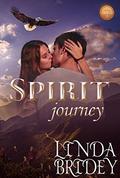 Spirit Journey (Dawson Chronicles #3) by Linda Bridey