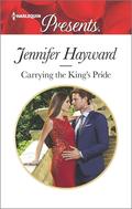 Carrying The King's Pride by Jennifer Hayward
